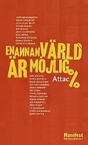 En annan värld är möjlig : Attac